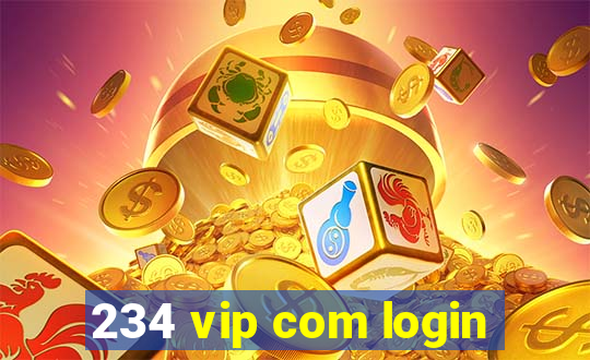 234 vip com login